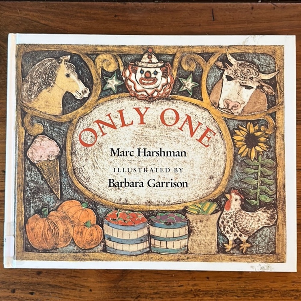 Only One by Marc Harshman - Hardcover Illustrated Book